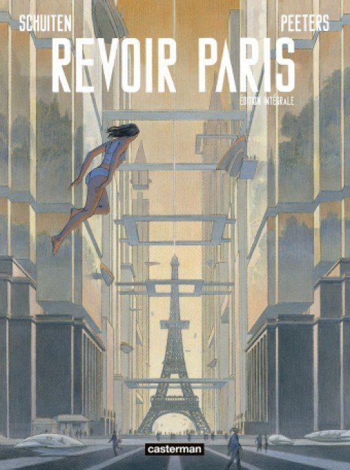 Revoir Paris Intégrale